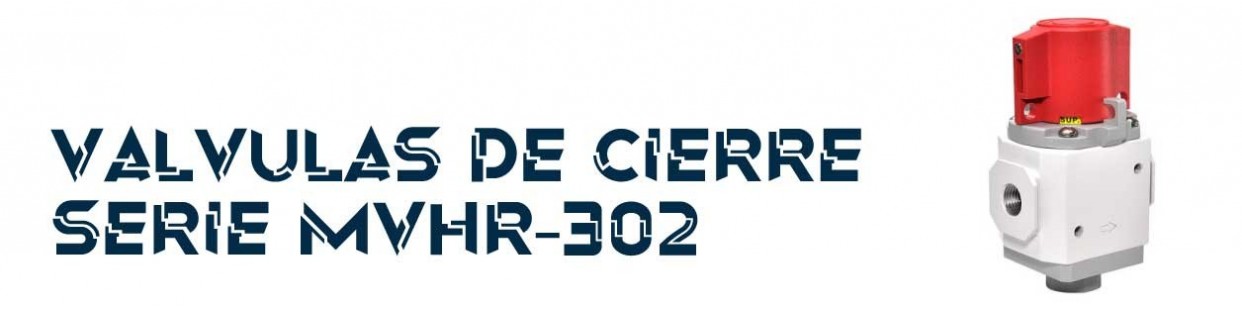 VALVULAS DE CIERRE SERIE MVHR-302 MINDMAN EN COLOMBIA